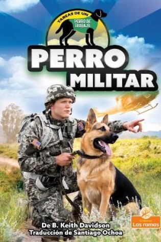Cover of Perro Militar (Military Dog)