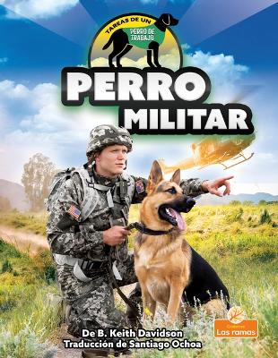 Book cover for Perro Militar (Military Dog)