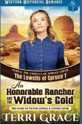 Cover of An Honorable Rancher and the Widow's Gold