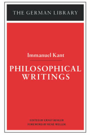 Cover of Philosophical Writings: Immanuel Kant
