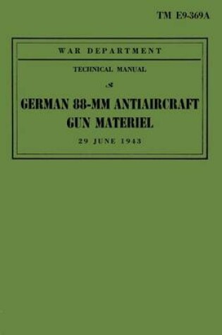 Cover of German 88-mm Antiaircraft Gun Materiel