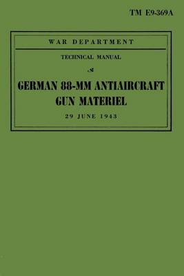 Book cover for German 88-mm Antiaircraft Gun Materiel