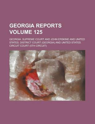 Book cover for Georgia Reports Volume 125