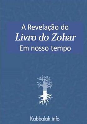 Book cover for A Revelacao do Livro do Zohar em Nosso Tempo