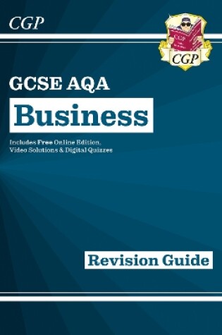 Cover of GCSE Business AQA Revision Guide - for the Grade 9-1 Course