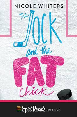 Book cover for The Jock and the Fat Chick