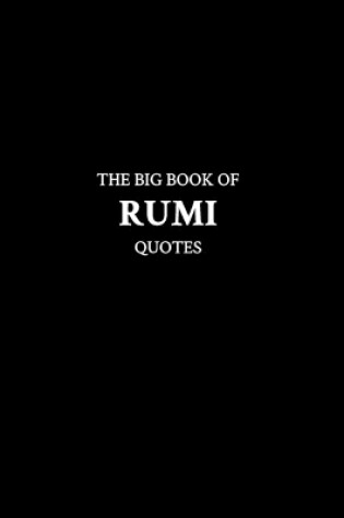 Cover of The Big Book of Rumi Quotes