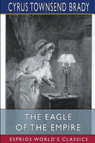 Cover of The Eagle of the Empire (Esprios Classics)