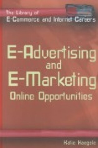 Cover of E-Advertising and E-Marketing