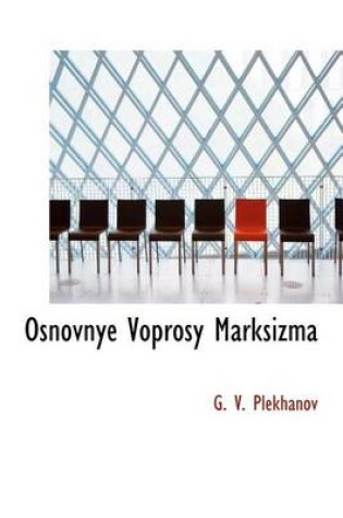 Cover of Osnovnye Voprosy Marksizma