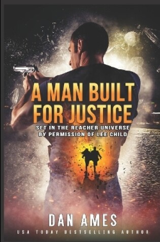 Cover of A Man Built For Justice