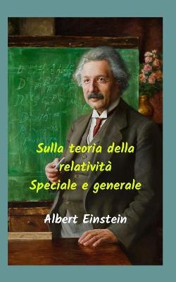 Book cover for Sulla teoria della relativita speciale e generale