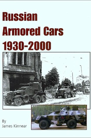 Cover of Russian Armoured Cars, 1930-2000