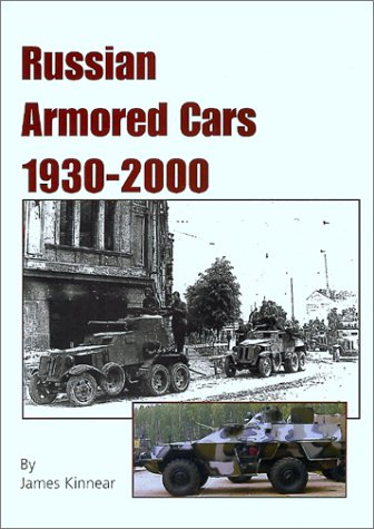 Book cover for Russian Armoured Cars, 1930-2000