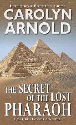 Book cover for The Secret of the Lost Pharaoh