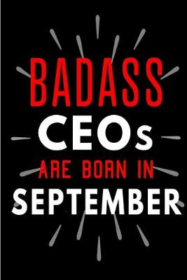 Book cover for Badass CEOs Are Born In September