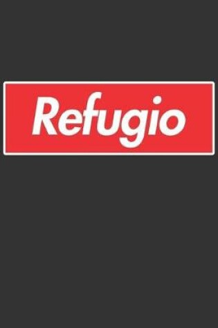 Cover of Refugio