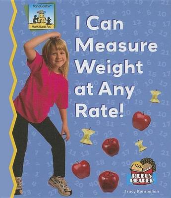 Book cover for I Can Measure Weight at Any Rate eBook