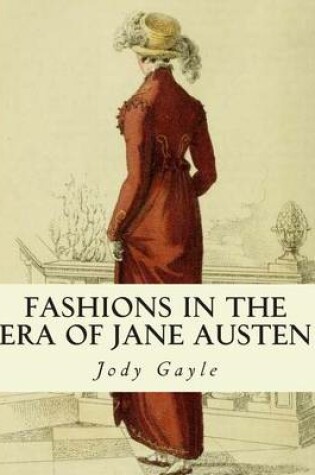 Cover of Fashions in the Era of Jane Austen