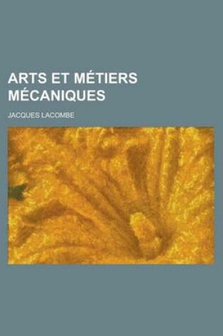 Cover of Arts Et Metiers Mecaniques