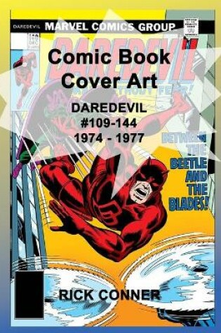 Cover of Comic Book Cover Art DAREDEVIL #109-144 1974 - 1977
