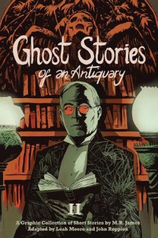 Cover of Ghost Stories of an Antiquary, Vol. 2
