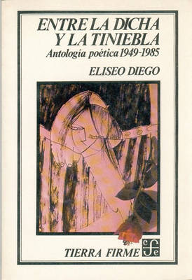 Book cover for Entre La Dicha y La Tiniebla