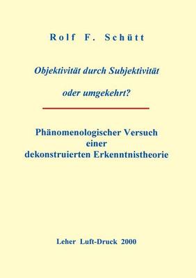 Book cover for Objektivitat durch Subjektivitat oder umgekehrt ?