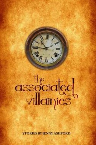 Cover of The Associated Villainies