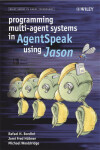 Book cover for Programming Multi-Agent Systems in AgentSpeak using Jason