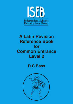 Book cover for A Latin Revision Reference Book for Common Entrance Level 2