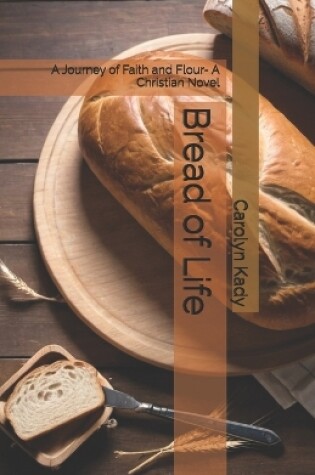 Cover of Bread of Life