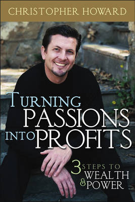 Book cover for Turning Passions Into Profits