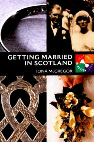 Cover of Getting Married in Scotland