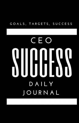 Book cover for CEO Success Daily Journal