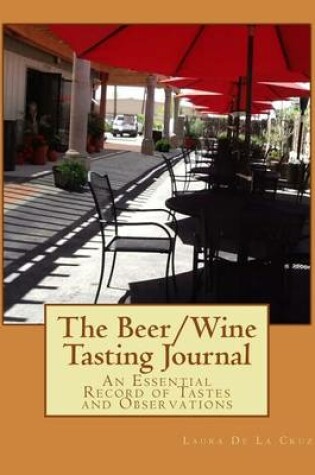 Cover of The Beer/Wine Tasting Journal