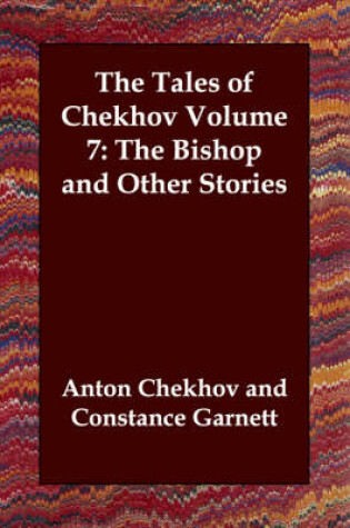 Cover of The Tales of Chekhov Volume 7