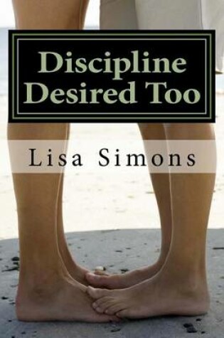 Cover of Discipline Desired Too