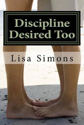 Book cover for Discipline Desired Too