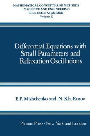 Cover of Differential Equations with Small Parameters and Relaxation Oscillations