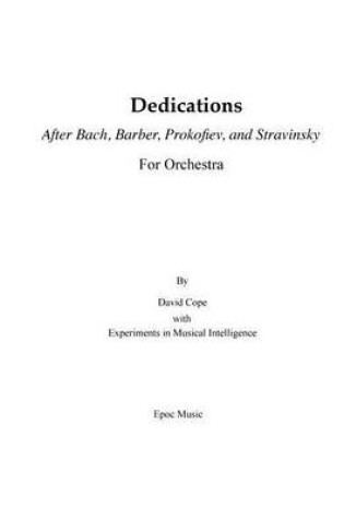 Cover of Dedications After Bach, Barber, Prokofiev, Stravinsky