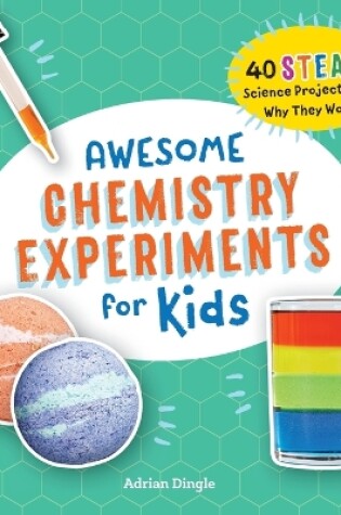 Cover of Awesome Chemistry Experiments for Kids