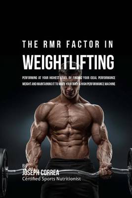 Book cover for The RMR Factor in Weightlifting