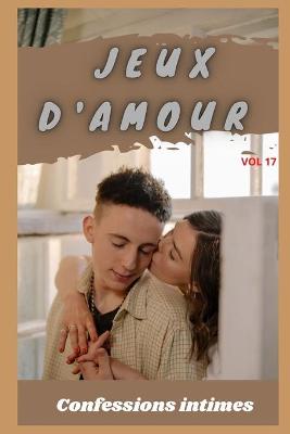 Book cover for Jeux d'amour (vol 17)