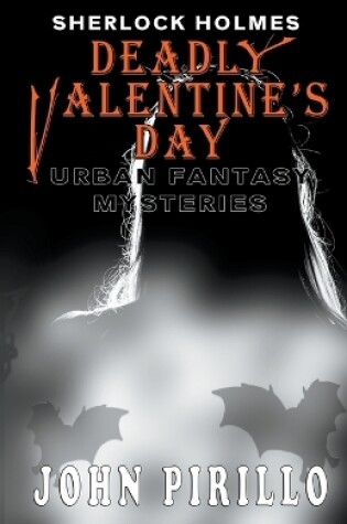 Cover of Sherlock HOlmes, Deadly Valentine's Day