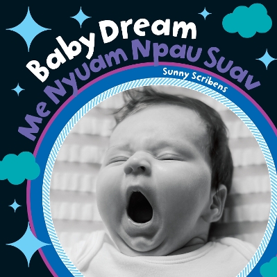 Book cover for Baby Dream (Bilingual Hmong & English)