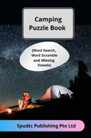 Cover of Camping Puzzle Book (Word Search, Word Scramble and Missing Vowels)