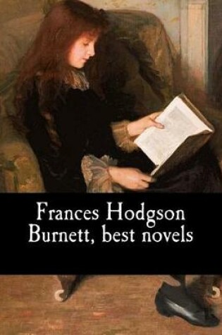 Cover of Frances Hodgson Burnett, best novels