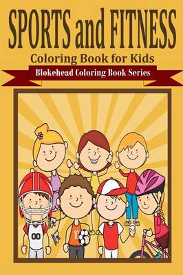 Book cover for Sports and Fitness Coloring Book for Kids