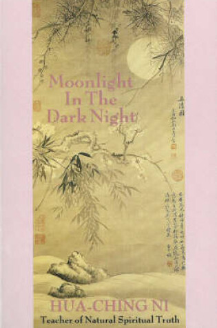 Cover of Moonlight in the Dark Night